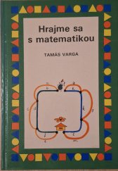 kniha Hrajme sa s matematikou, Mladé letá 1981