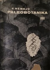 kniha Paleobotanika. 3. [díl], - Systematická část., Academia 1968