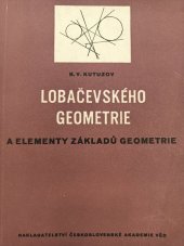 kniha Lobačevského geometrie a elementy základů geometrie, Československá akademie věd 1953