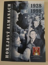 kniha Hokejový almanach 1928 - 1998 Vydáno u příležitosti 70. výročí ledního hokeje v Havlíčkově Brodě, Zdeněk Mach, Zdeněk Vašák 1998