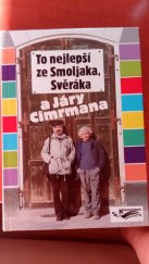 kniha To nejlepší ze Smoljaka, Svěráka a Járy Cimrmana, Knihcentrum 1998