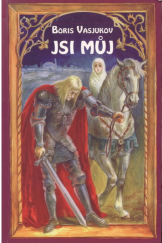 kniha Jsi můj balada o rytíři Glenovi, Křesťanský život 2005