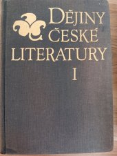 kniha Dějiny české literatury I Starší česká literatura, Československá akademie věd 1959