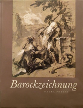 kniha Barockzeichnung Meisterwerke des böhmischen Barocks, Artia 1979