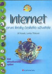 kniha Internet první kroky českého uživatele, Grada 2001