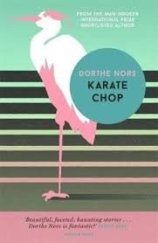 kniha Karate chop, Pushkin press 2017