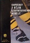 kniha Kapitoly z dějin litvínovského hokeje, Hockey club Chemopetrol Litvinov 1996