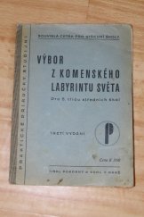 kniha Výbor z Komenského Labyrintu světa Pro 5. třídu středních škol, s.n. 1939