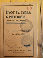 kniha Život sv. Cyrila a Metoděje a jejich poměr k Římu a Cařihradu k 1050. výročí úmrtí sv. Metoděje, P. Malý 1936