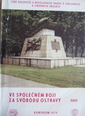 kniha Ve společném boji za svobodu Ostravy, Komenium 1979