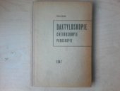 kniha Daktyloskopie Cheiroskopie ; Podoskopie, J. Gusek, národní správa 1947