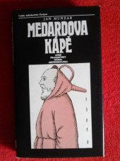 kniha Medardova kápě, aneb, Pranostiky očima meteorologa, Horizont 1985