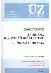 kniha Insolvence ochrana hospodářské soutěže, veřejná podpora : podle stavu k 10.8.2009, Sagit 2009