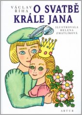 kniha O svatbě krále Jana, Artur 2004