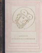 kniha Legendy o českých patronech v obrázkové knize ze XIV. století [Liber depictus, Sfinx, Bohumil Janda 1940