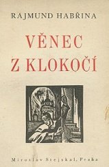 kniha Věnec z klokočí Kniha historických balad, Moravské kolo spisovatelů 1941