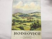 kniha Hodkovice nad Mohelkou, městečko pod Javorníkem, MNV 1949