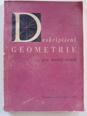 kniha Deskriptivní geometrie pro devátý ročník Pokusná učebnice, SPN 1961