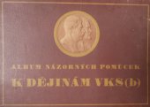 kniha Album názorných pomůcek k Dějinám VKS(b), ÚV KSČ 1952