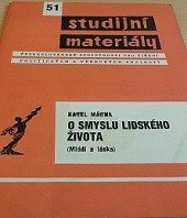 kniha O smyslu lidského života (Mládí a láska), Čs. společ. PVZ 1962