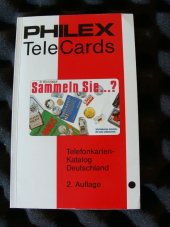 kniha Philex Tele Cards Telefonkarten - Katalog Deutschland 2. Auflage, Philex 1995