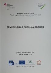 kniha Zemědělská politika a obchod, Mendelova univerzita v Brně 2013