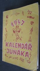 kniha Kalendář Junáka 1947, Junácká edice 1946