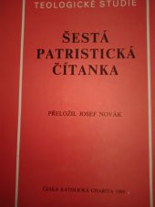 kniha Šestá patristická čítanka  Teologická studie  sv.Augustin,  Česká katolická charita  1989