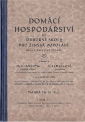 kniha Domácí hospodářství pro odborné školy pro ženská povolání, Vzdělávací odbor spolku Vesny 1926