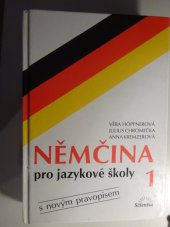 kniha Němčina 1 pro jazykové školy s novým pravopisem, Scientia 1999