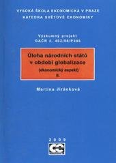 kniha Úloha národních států v období globalizace (ekonomický aspekt) : výzkumný projekt GAČR č. 402/08/P046, Oeconomica 2008