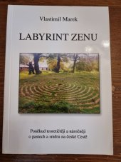 kniha Labyrint Zenu, EKOzámeček Stroupeček 2014