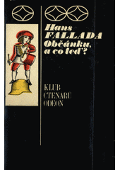 kniha Občánku, a co teď?, Odeon 1973