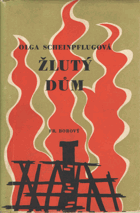 kniha Žlutý dům Kronika rodiny, Fr. Borový 1948