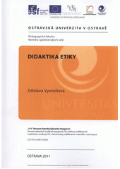 kniha Didaktika etiky, Ostravská univerzita v Ostravě 2011