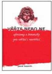 kniha Věřte nebo ne aforismy a bonmoty pro věřící i nevěřící, Cesta 2006