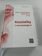 kniha Kazuistiky z neonatologie II., nakladatelství EEZYPublishing,s.r.o. 2024