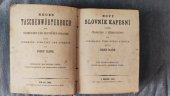 kniha Nový slovník kapesní jazyka českého i německého. I., - Díl českoněmecký = - Neues Taschenwörterbuch der böhmischen und deutschen Sprache., A. Haase 1882