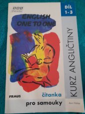 kniha English one to one kurz angličtiny pro samouky : čítanka, Fraus 1996