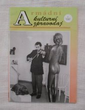 kniha Armádní kulturní zpravodaj číslo 1 rok 1995 armádní časopis, Oddělení kultury Osobního odboru GŠ AČR 1995