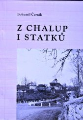 kniha Z chalup i statků, vlastní náklad autora 1992