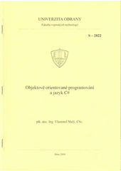 kniha Objektově orientované programování a jazyk C#, Univerzita obrany 2008