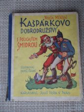 kniha Kašpárkovo dobrodružství s policajtem Šmidrou, Josef Hokr 1925