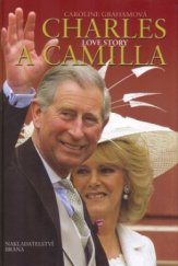kniha Charles a Camilla love story, Brána 2005
