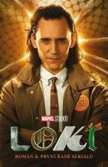 kniha Marvel Loki Román podle televizního seriálu, Alicanto 2024