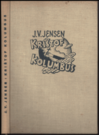 kniha [Dlouhá cesta] [Díl V], - Krištof Kolumbus - Román., B.M. Klika 1931