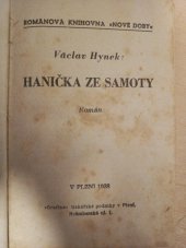 kniha Hanička ze samoty Román, Grafika, tiskařské podniky v Plzni 1938