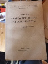 kniha Starověké Řecko a starověký Řím těsnopisný záznam přednášek na Vysoké stranické škole při ÚV KSSS, Rudé Právo 1953