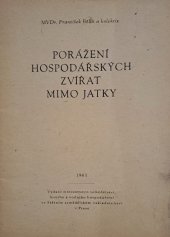 kniha Porážení hospodářských zvířat mimo jatky, SZN 1961