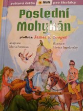 kniha Poslední Mohykán Světová četba pro školáky, SUN s.r.o. 2021